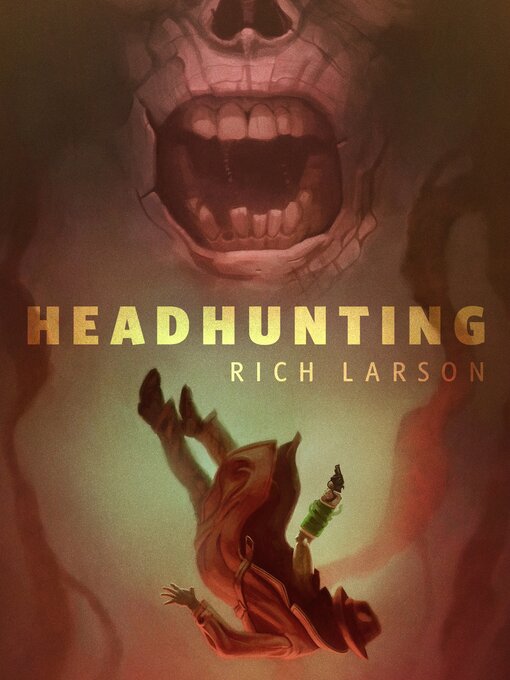 Title details for Headhunting by Rich Larson - Available